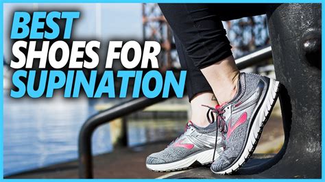 shoes to correct supination.